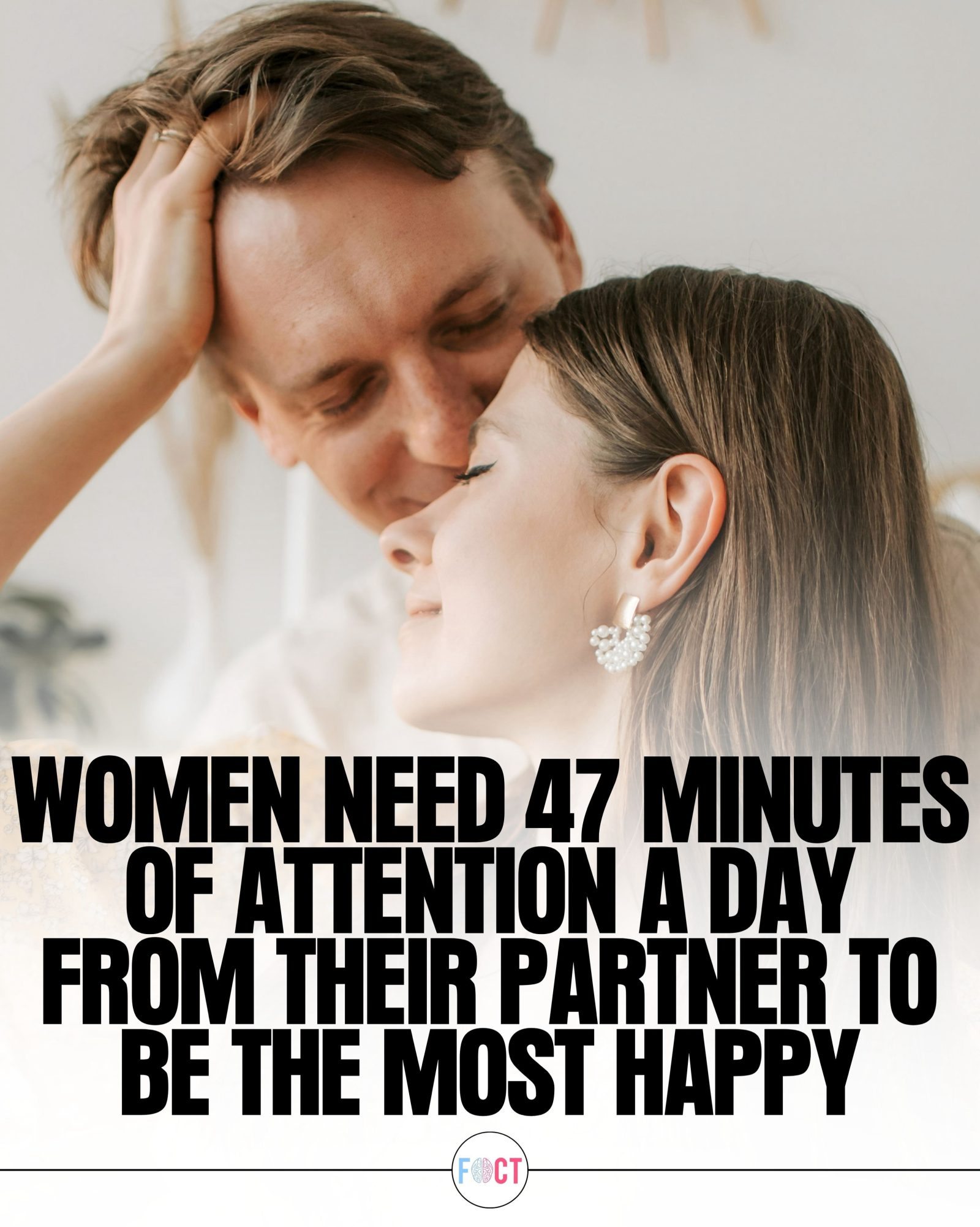 The Secret to Happy Relationships: 47 Minutes of Daily Attention
