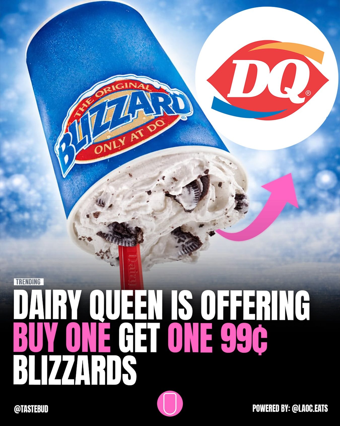 Dairy Queen’s Spring Blizzard BOGO Deal