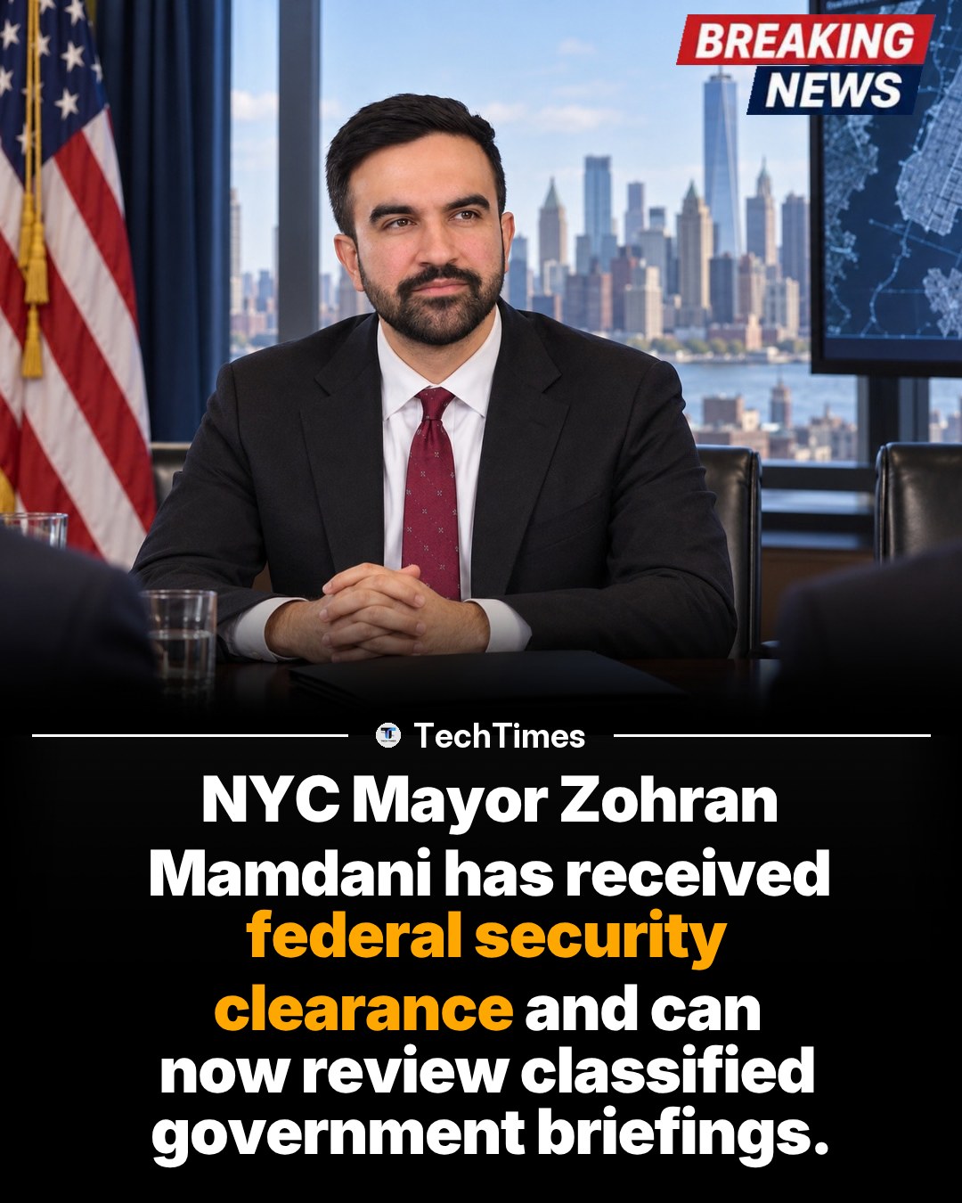 NYC Mayor Zohran Mamdani's Federal Security Clearance