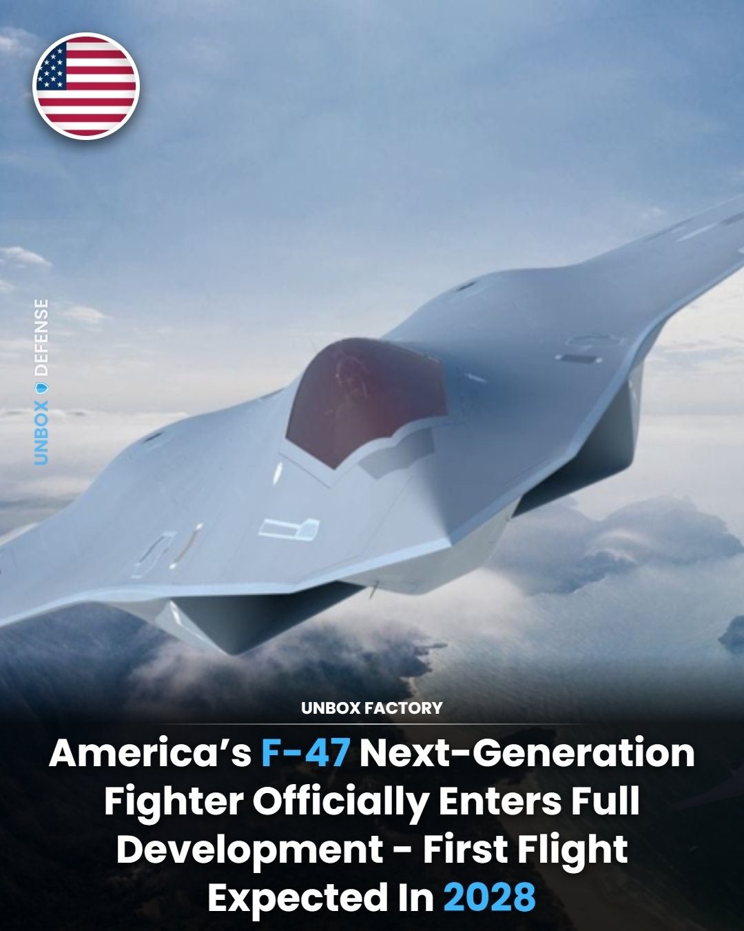 F-47 Next-Gen Fighter: US Air Force's New Air Dominance