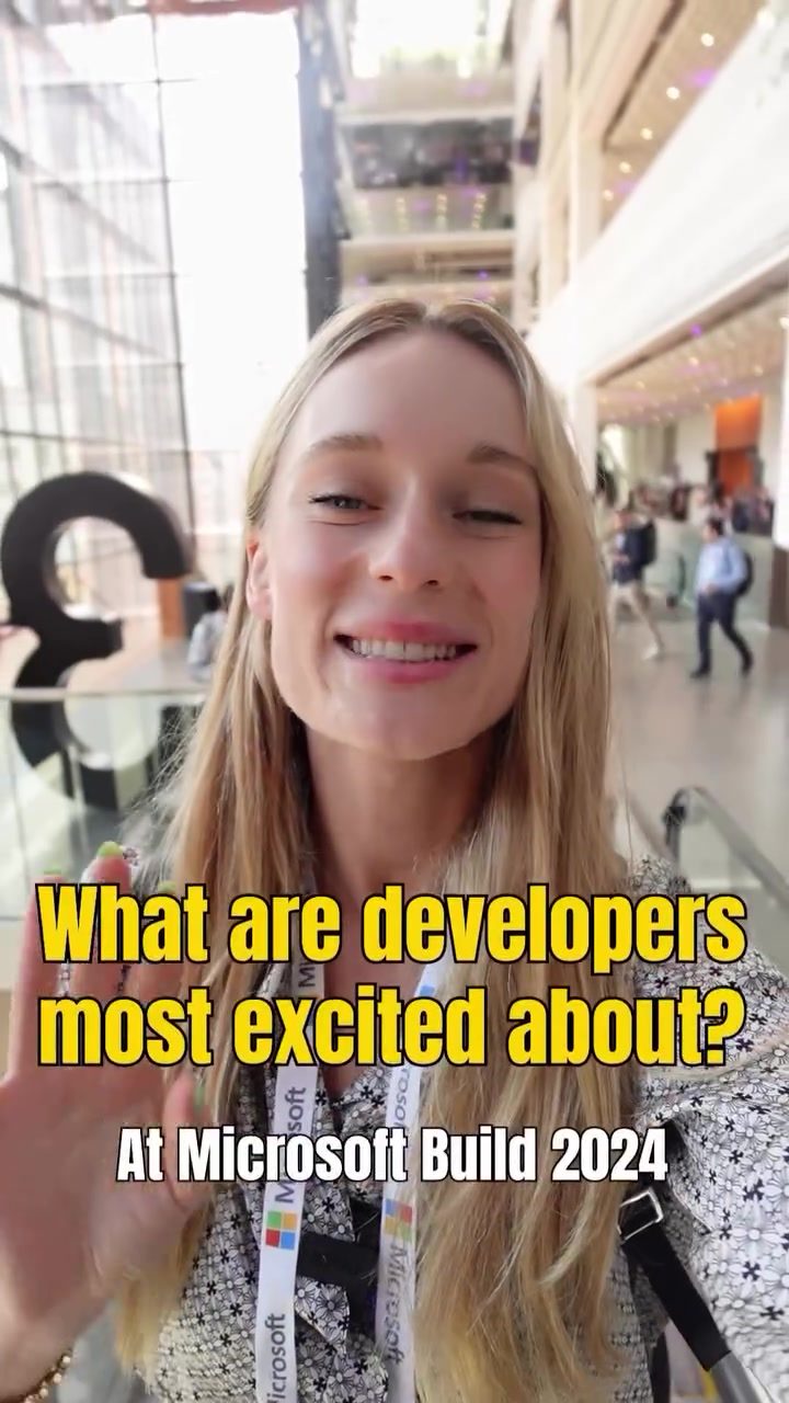 Microsoft Build Highlights: New Windows Developments for Developers