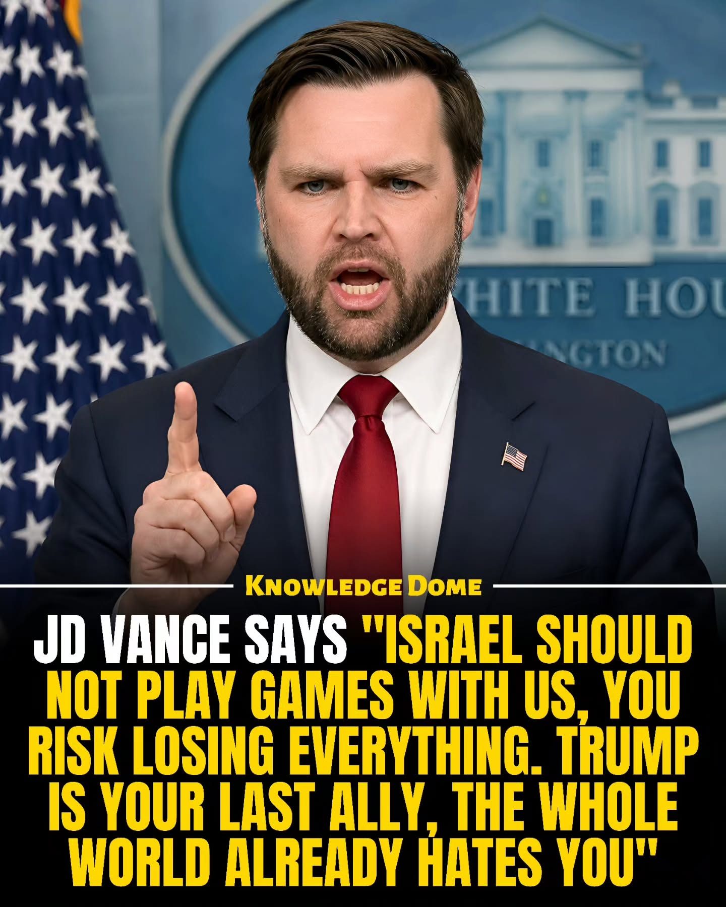 JD Vance's Warning to Israel: Trump is Your Last Ally