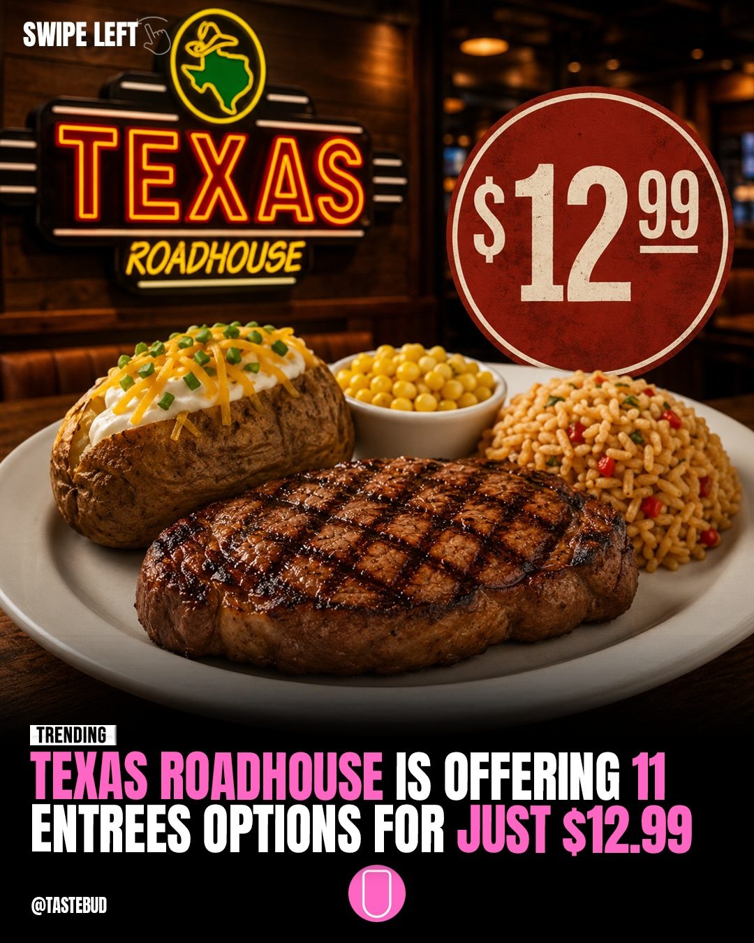 Texas Roadhouse $12.99 Early Dine Deal
Monday-Thursday
