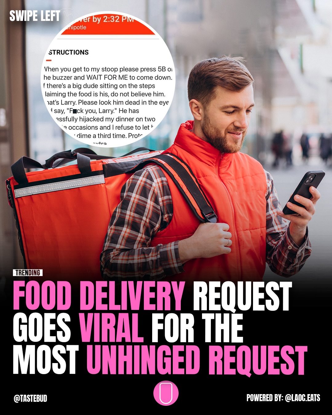 Chipotle Order Goes Viral with Over-the-Top Delivery Instructions