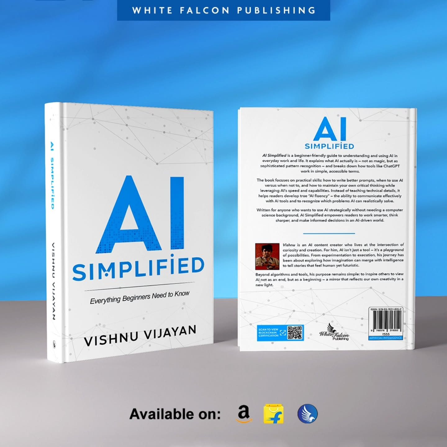 Discover AI Made Easy: AI Simplified by Vishnu Vijayan