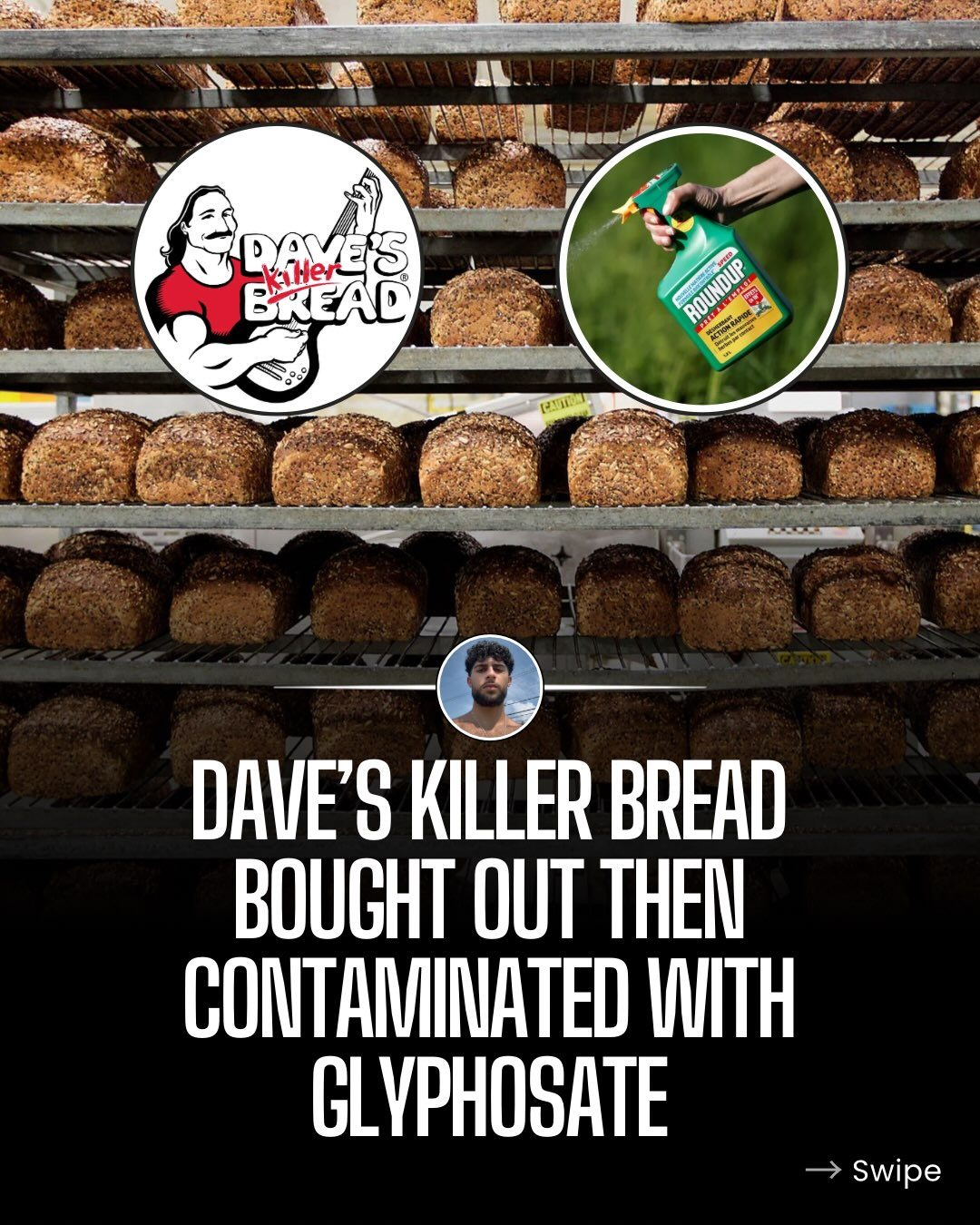 Glyphosate Detected in Dave's Killer Bread