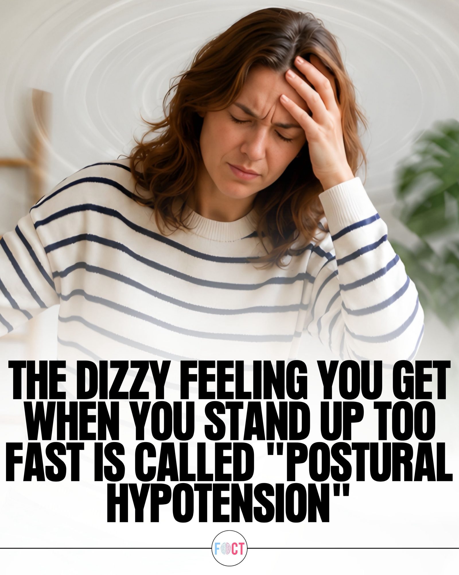 Learn About Postural Hypotension: Causes & Management