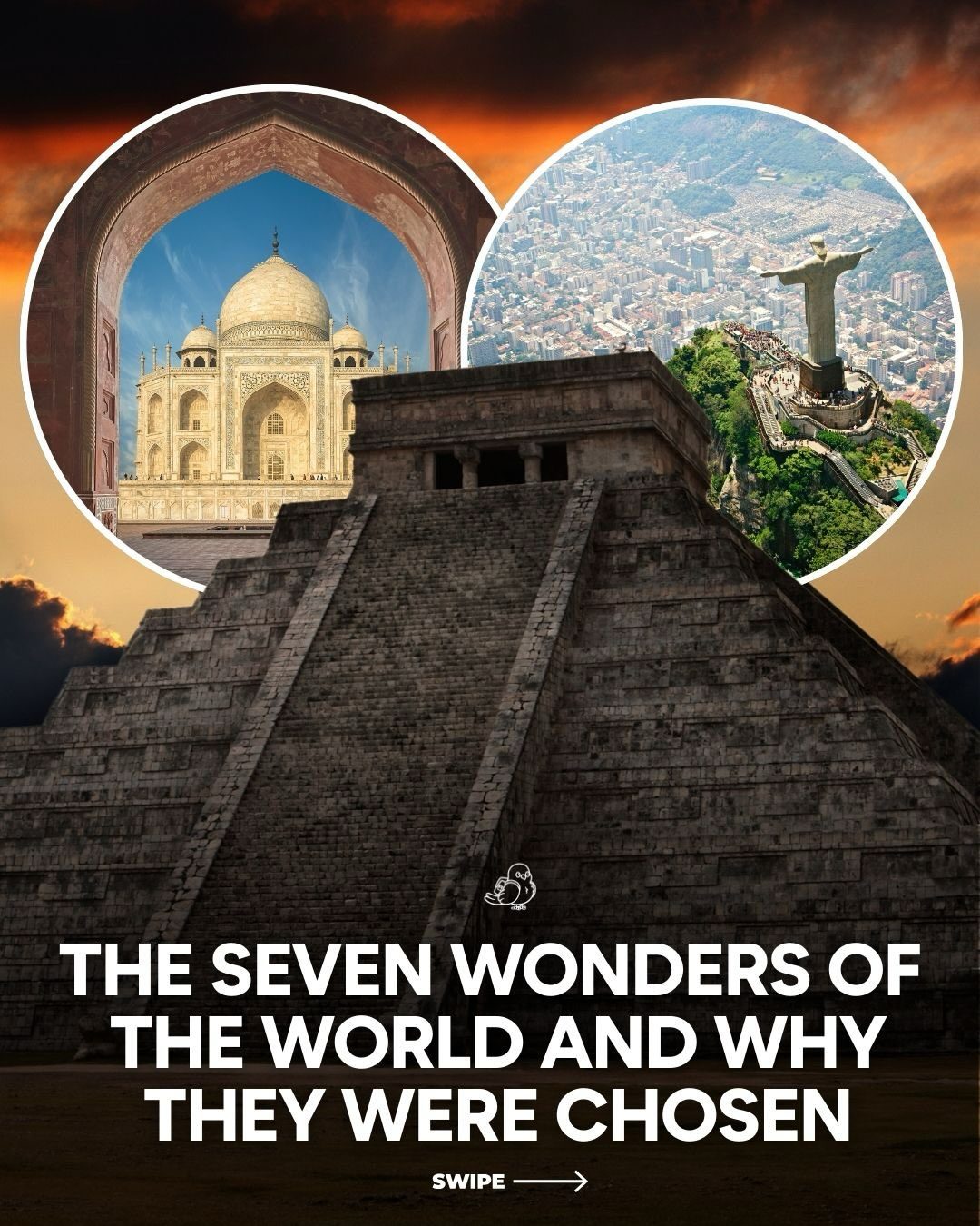 Discover the Seven Wonders of the World