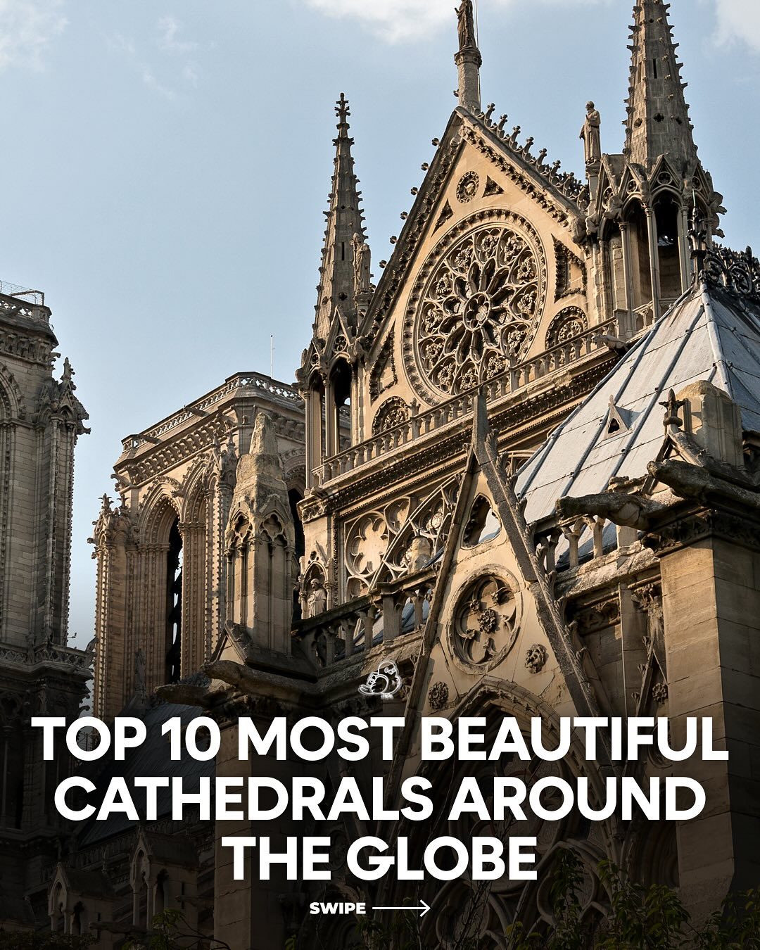 Journey Through the Top 10 Most Beautiful Cathedral