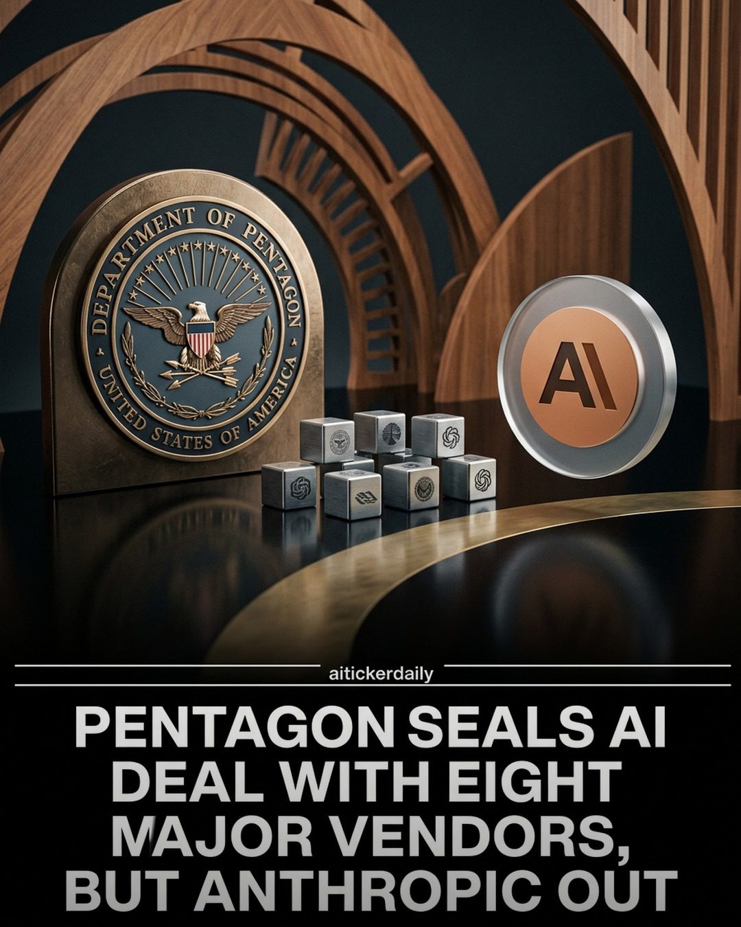 Pentagon's AI Deal: Eight Vendors, One Absence