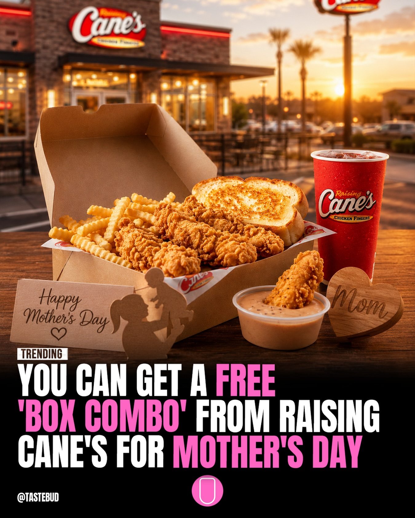 Raising Cane's Mother's Day Deal: Free Box Combo for Caniacs