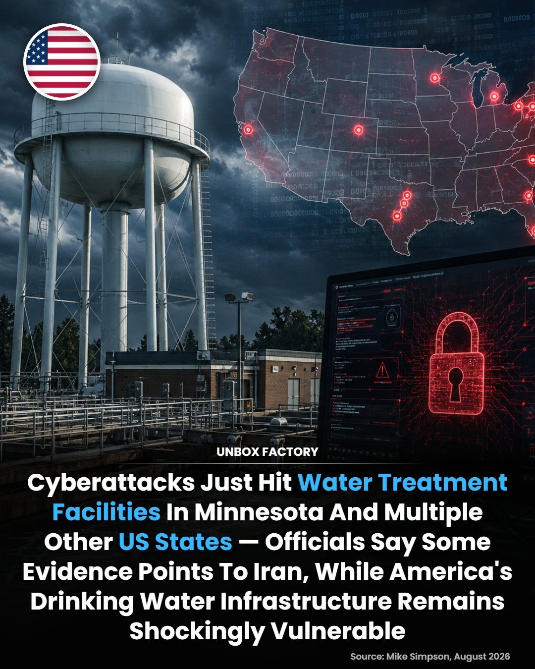 Cyberattacks Target US Water Treatment Facilities
