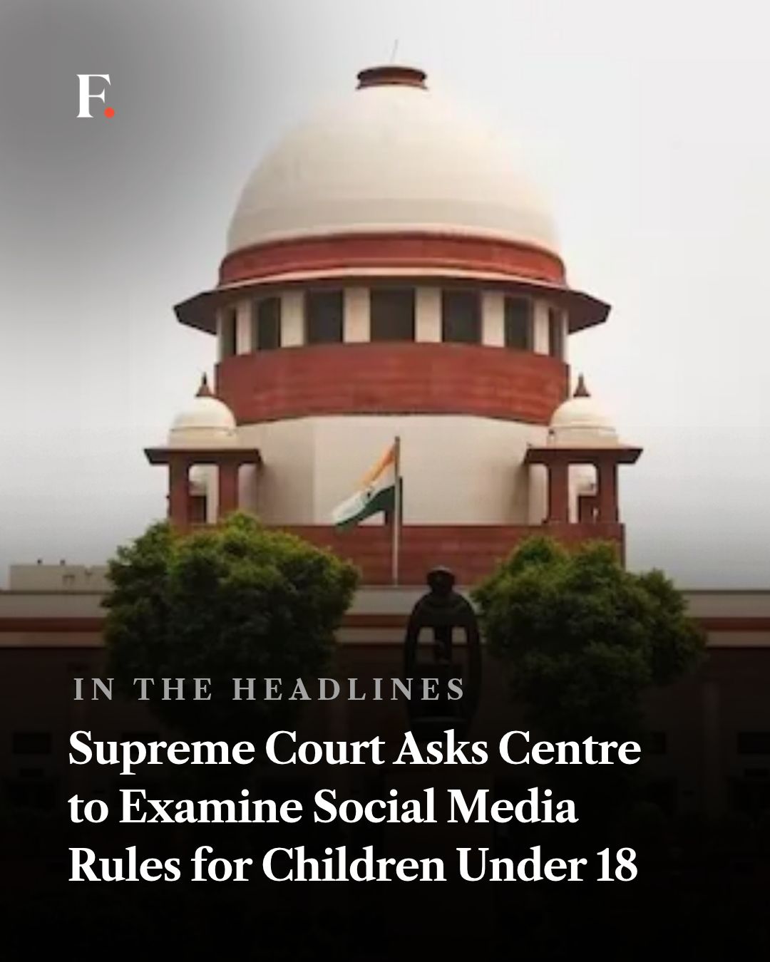 Supreme Court: India's Social Media Rules for Minors