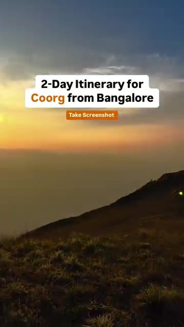 Coorg 2-Day Itinerary from Bangalore: Top Spots & Tips