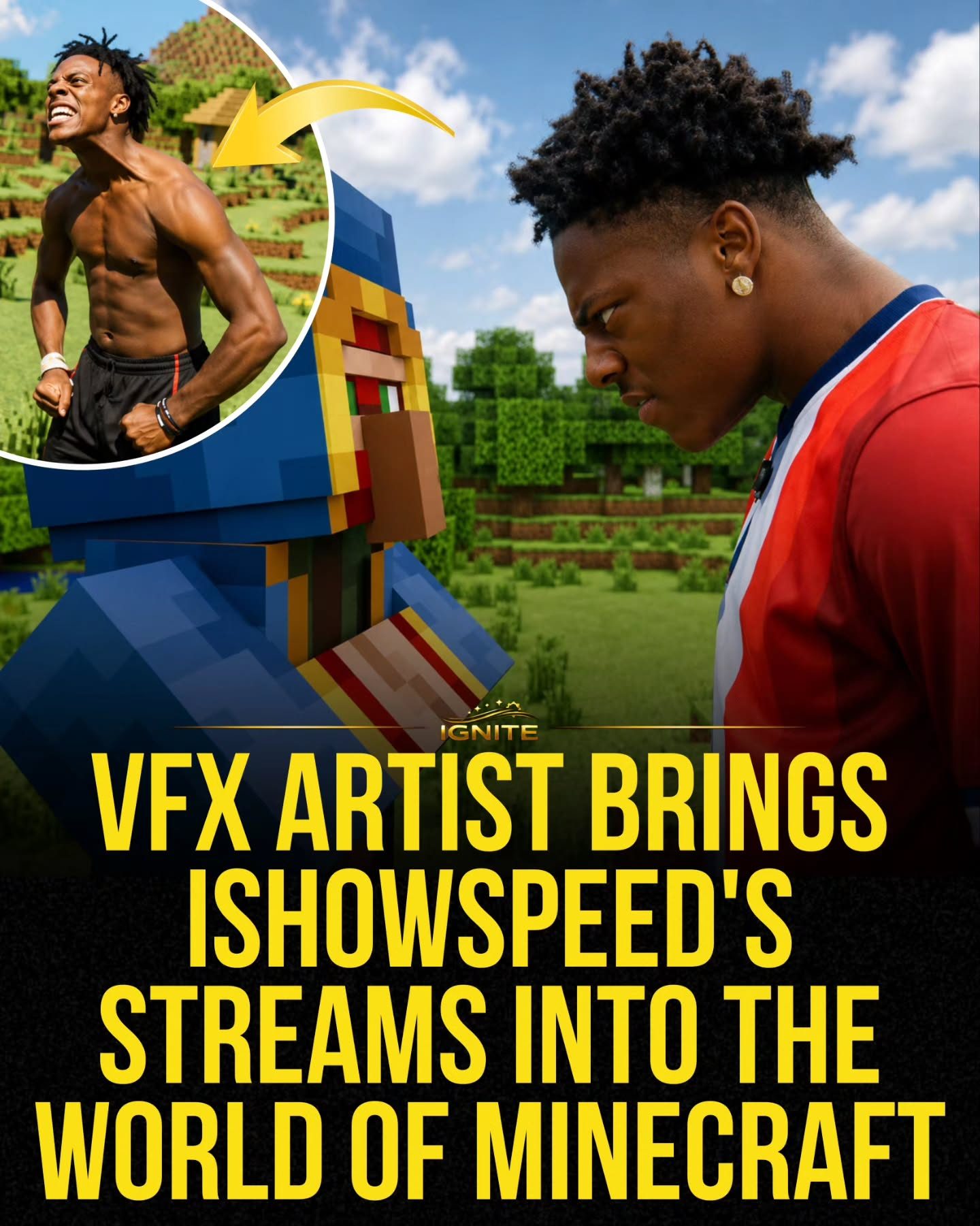 Ishowspeed's Minecraft Adventure: VFX Brings Streams to Life