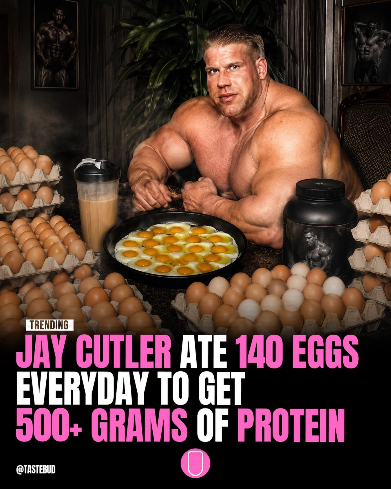Jay Cutler's Extreme 140-Egg Diet for 500g+ Protein