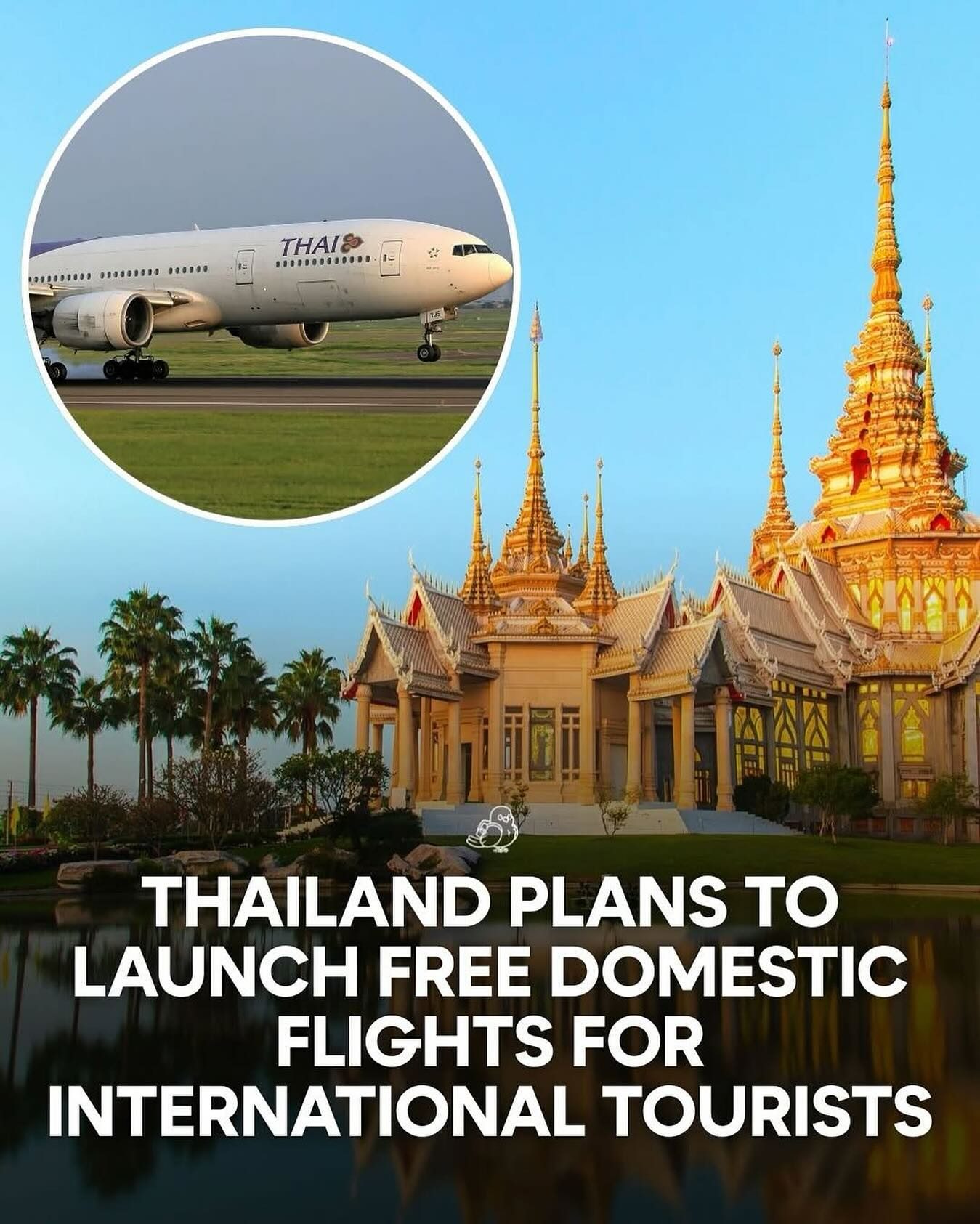 Discover Thailand's New Free Flight Offer for International Tourists