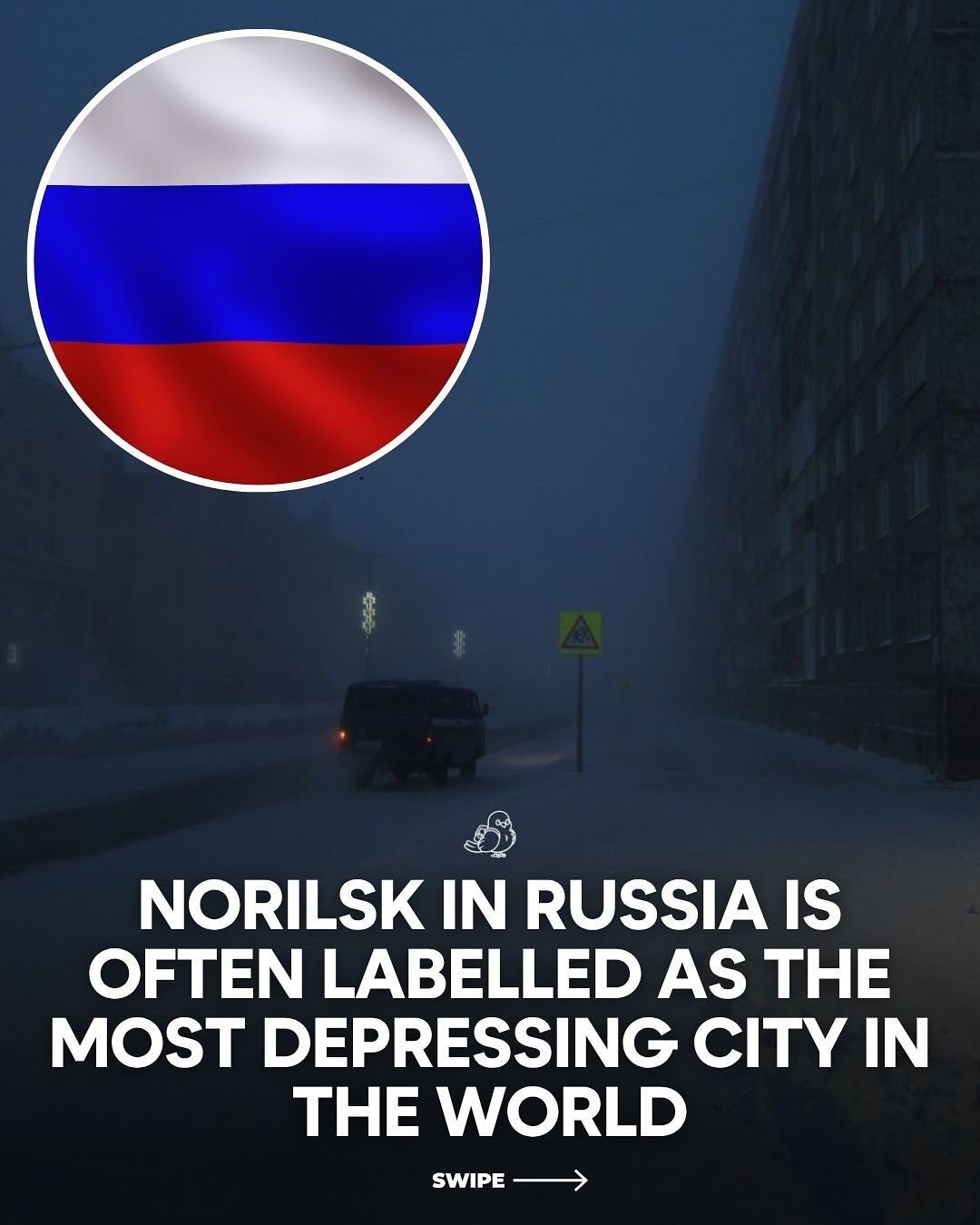 Norilsk, Russia: The World's Most Inhospitable City