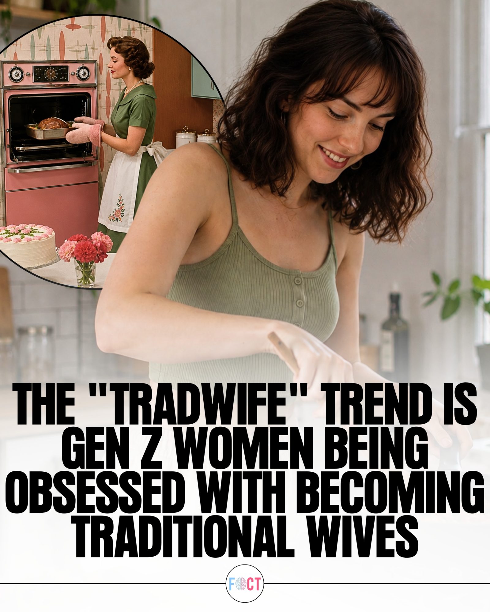 Gen Z's Unexpected Embrace of the 'Tradwife' Trend