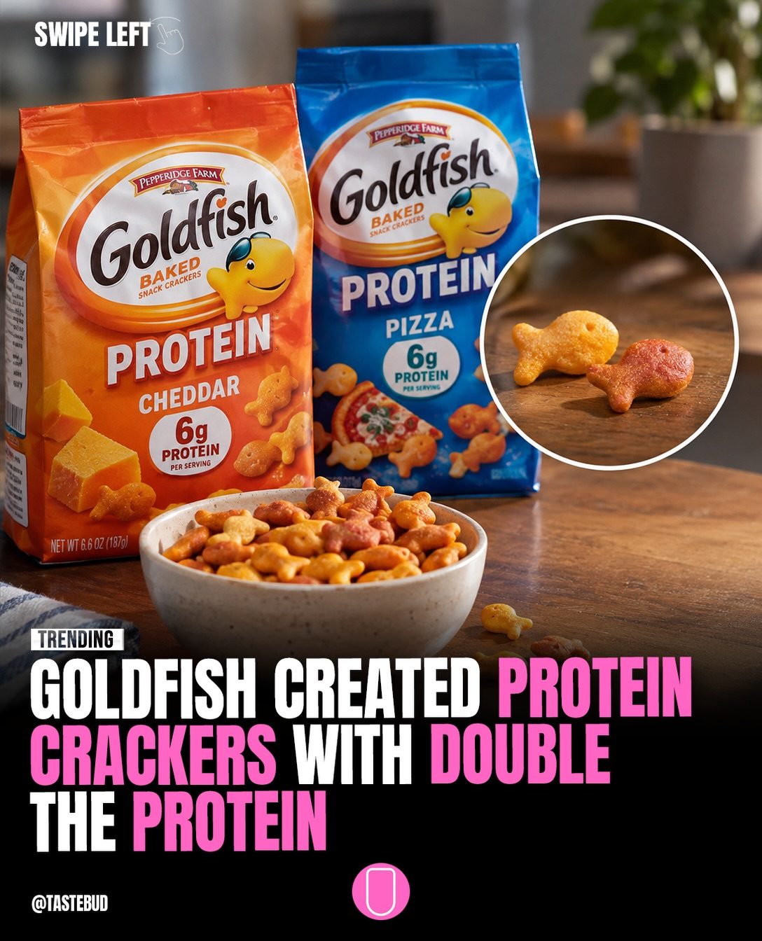 Goldfish Protein Crackers: Cheddar and Pizza Flavors