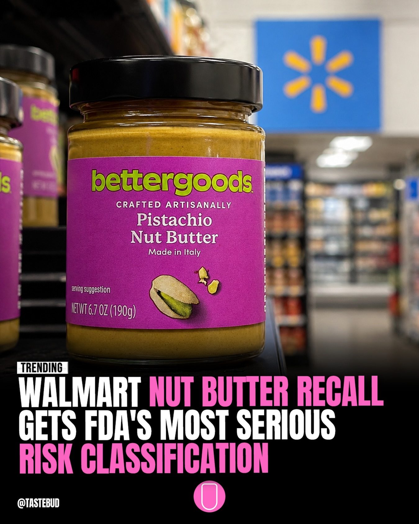 Bettergoods Pistachio Nut Butter: FDA Recall Alert