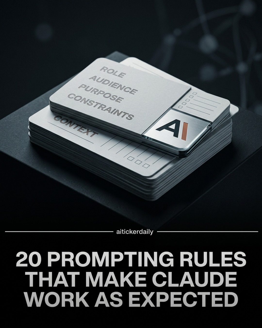 Master 20 Claude AI Prompting Rules for Better Responses