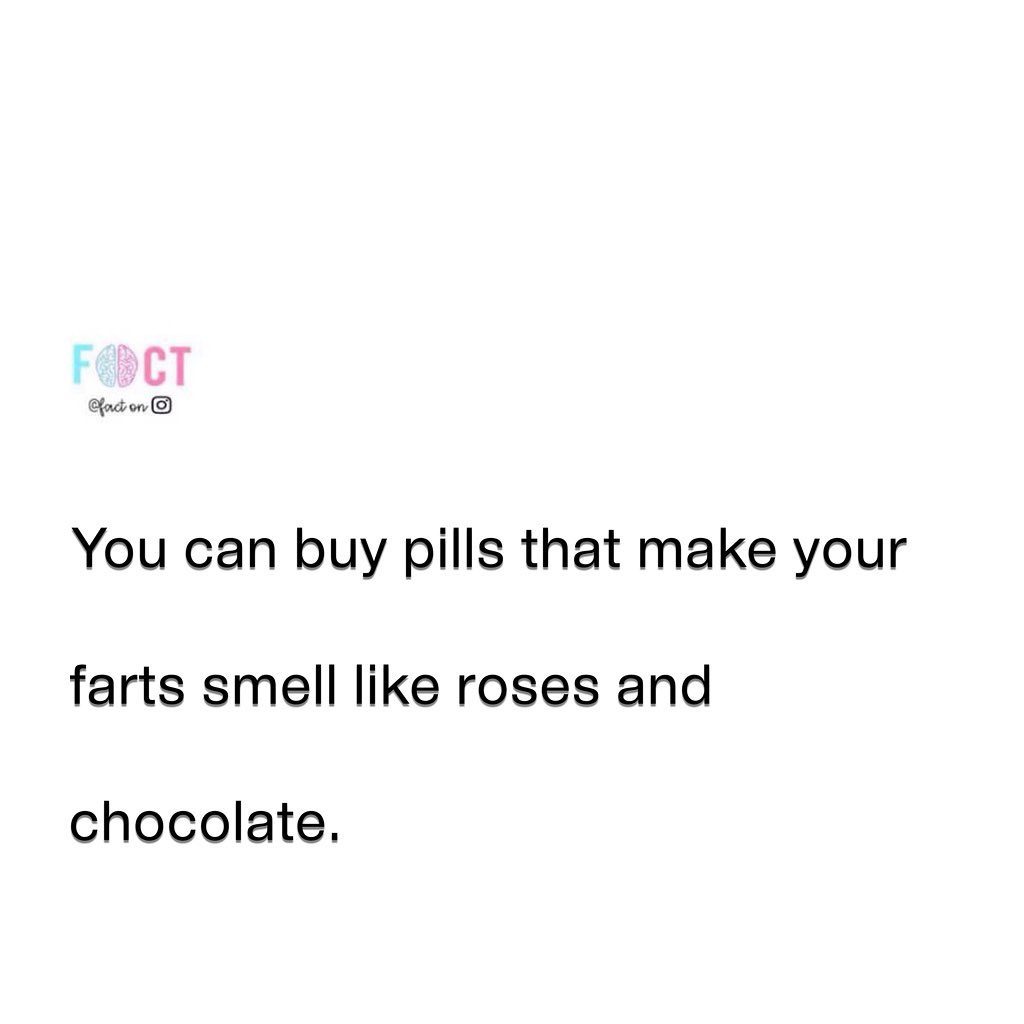 **Do Pills That Make Farts Smell Like Roses Exist?**