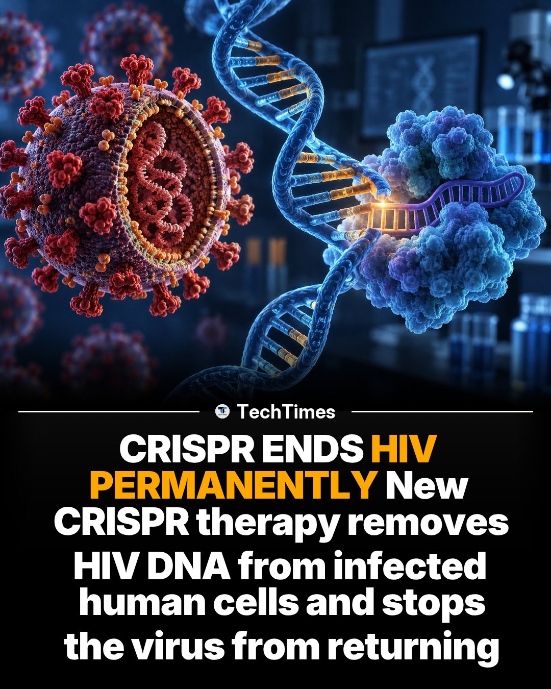 CRISPR Therapy's Promise for HIV Cure
