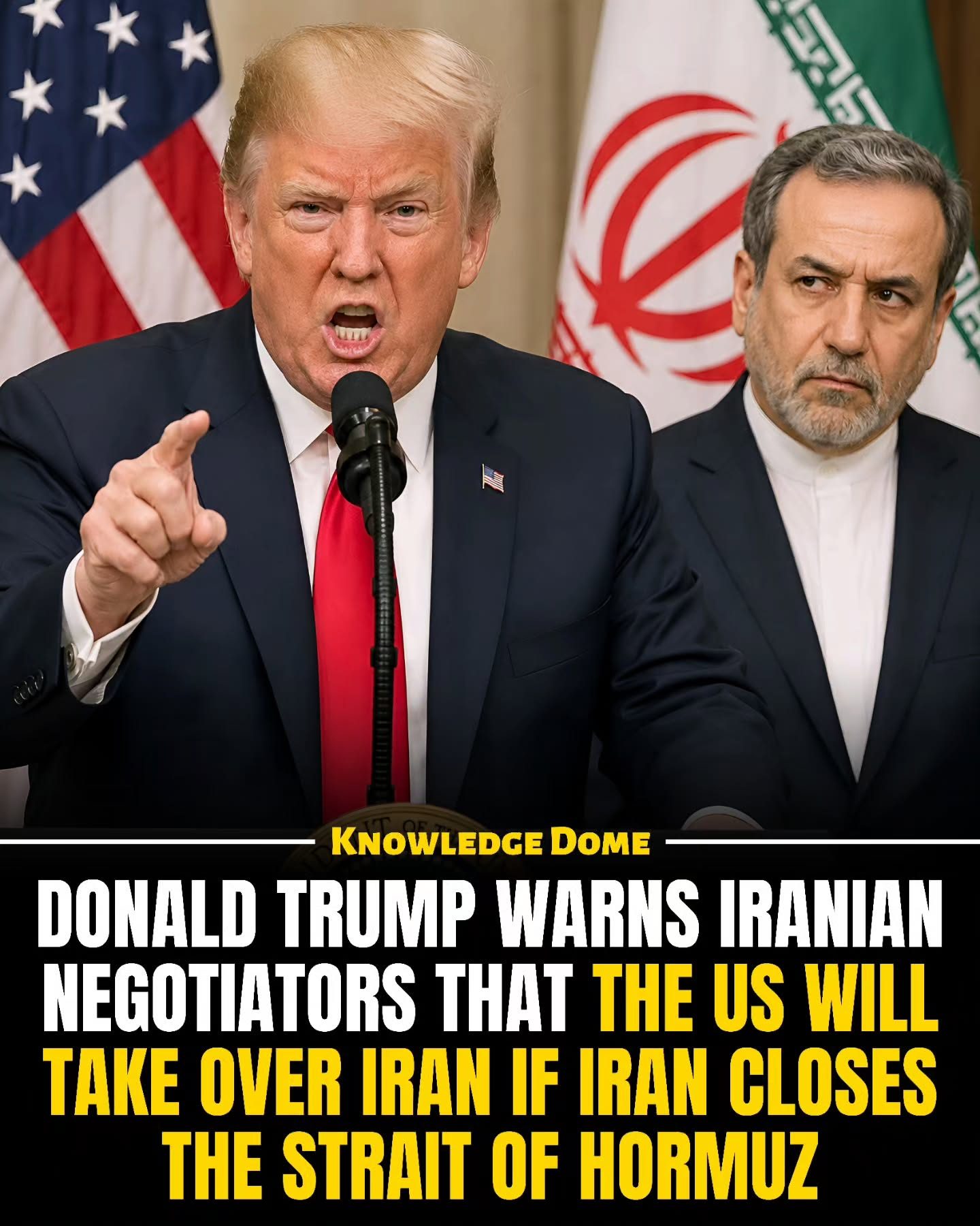 Trump's Threats to Iran Spark Tensions at Strait of Hormuz