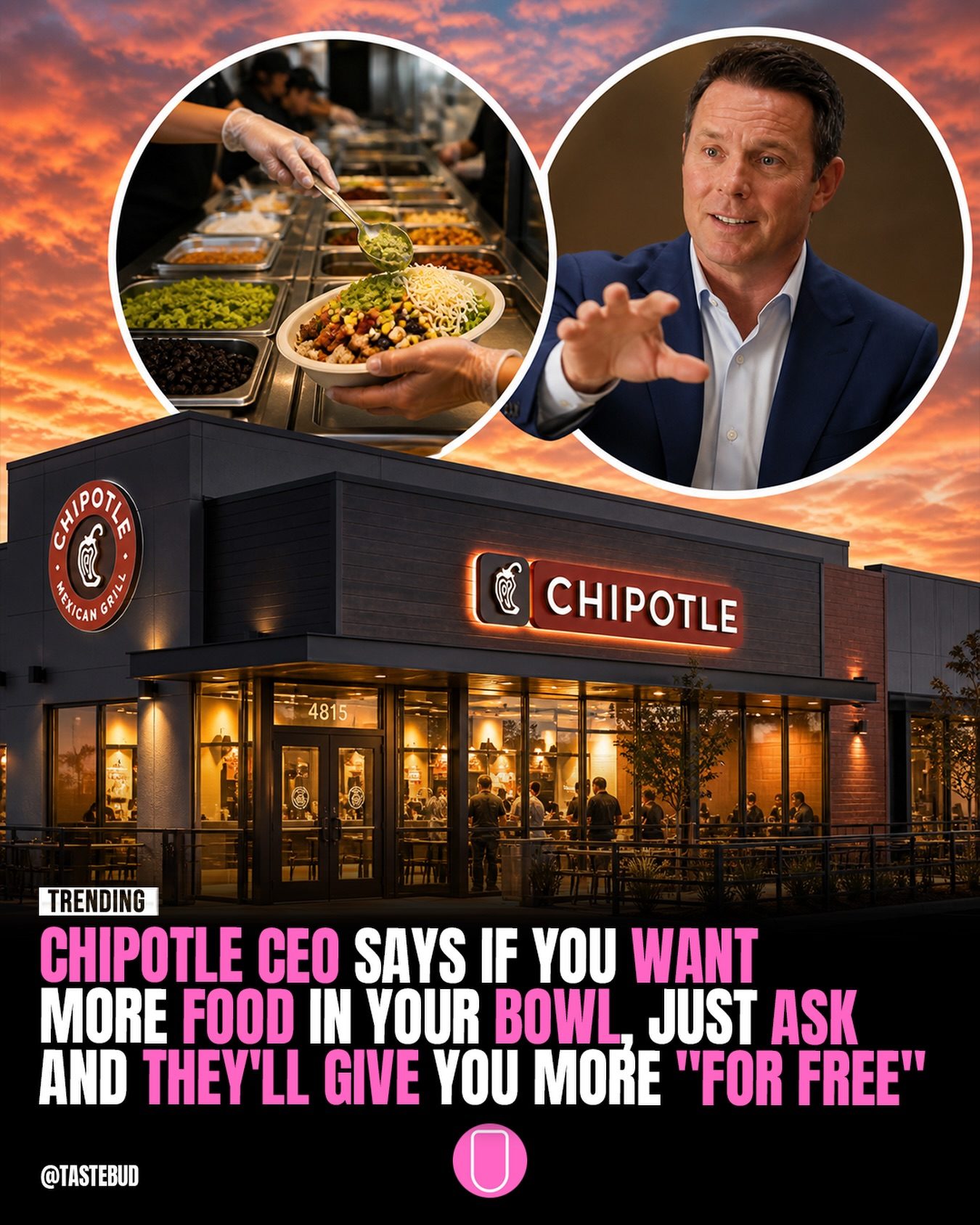 Chipotle CEO's Tip: Get Extra Food in Your Bowl for Free