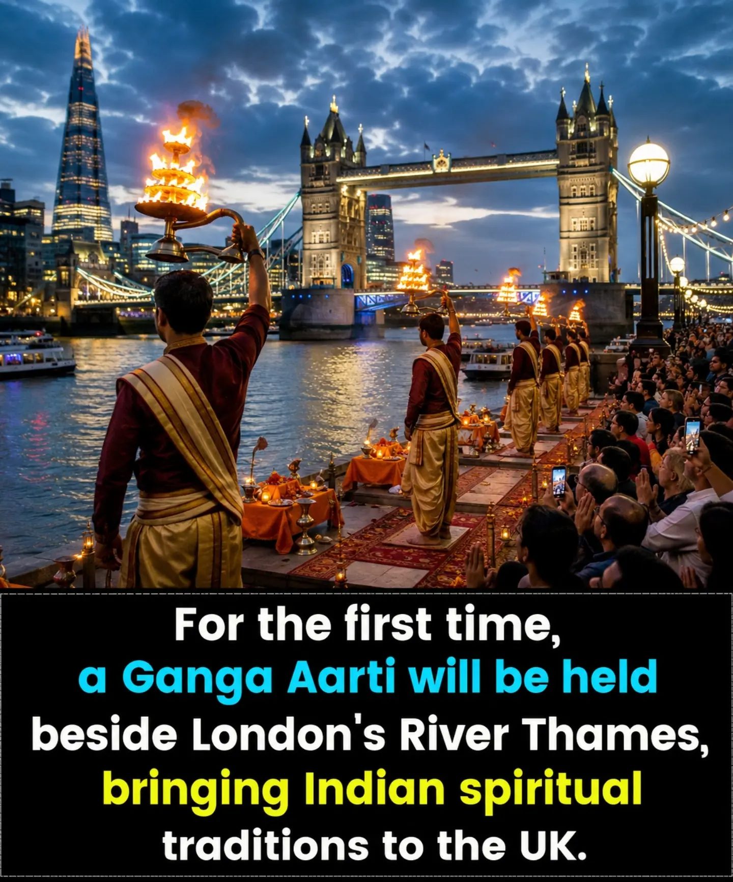 Ganga Aarti Ceremony Brings Indian Traditions to London