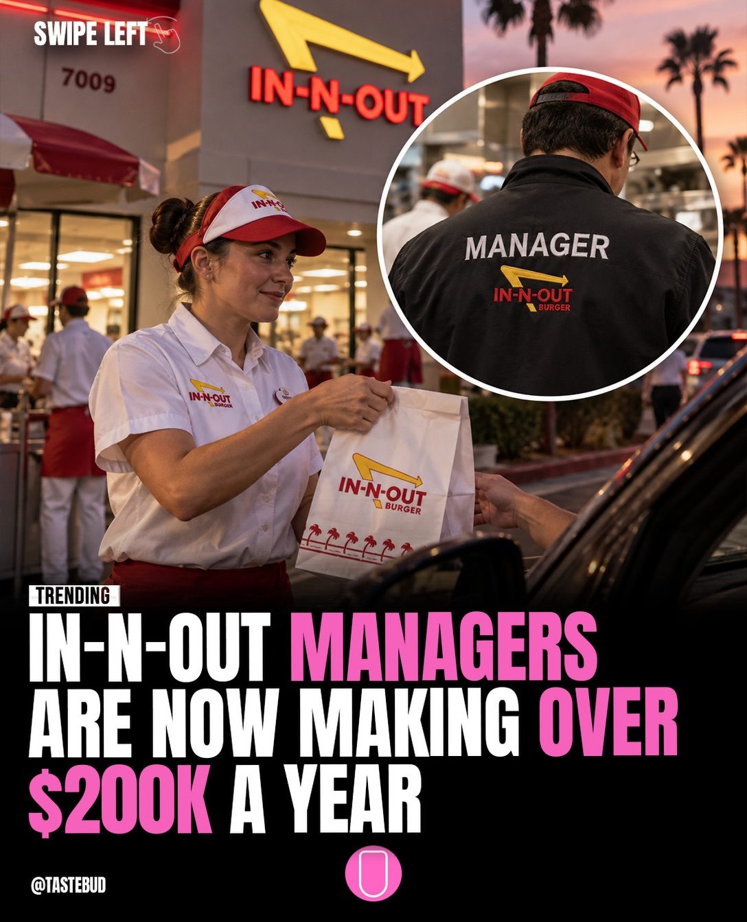 In-N-Out Manager Salaries: $200K+ and Rising