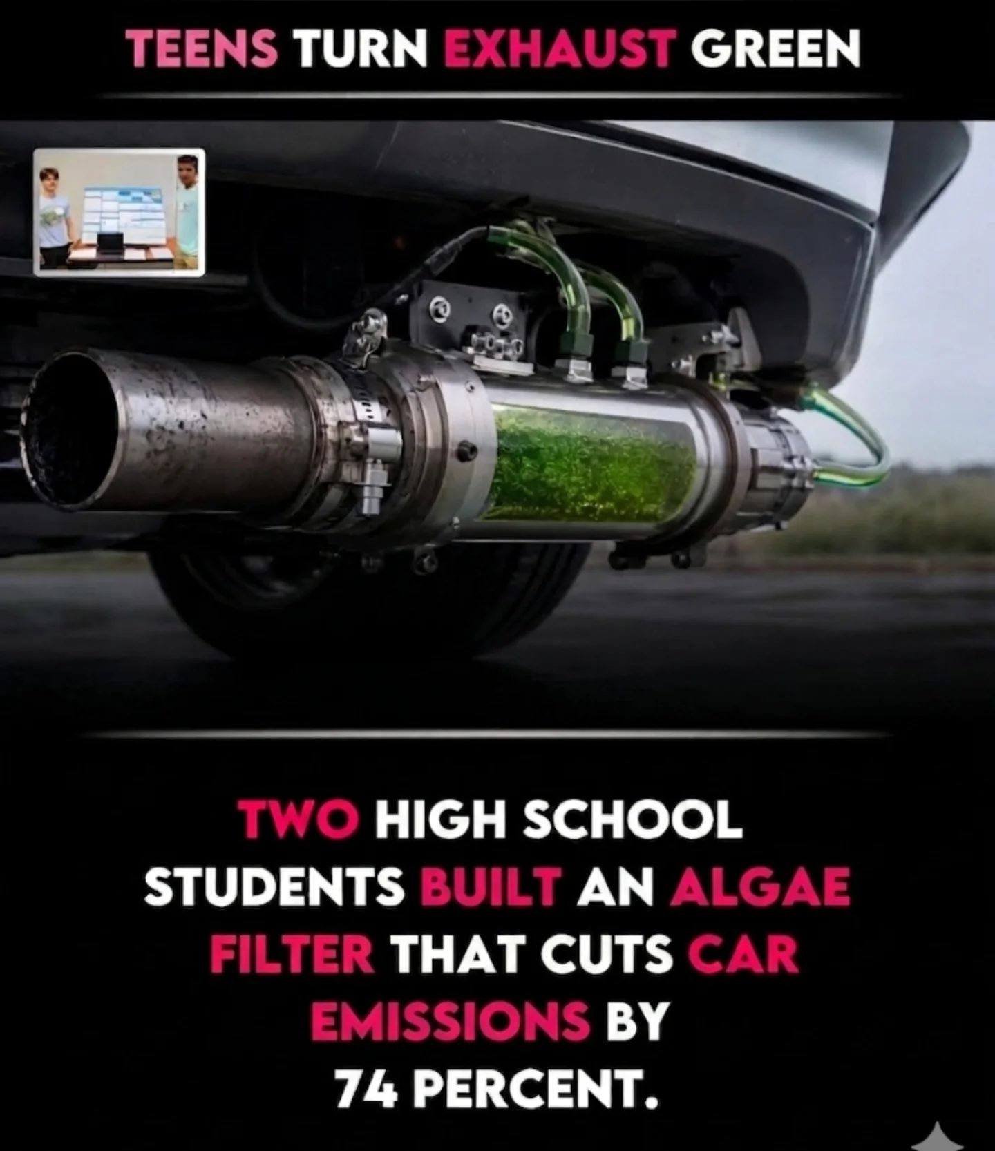 High School Students Pioneer Algae Filter Reducing Car Emissions by 74%