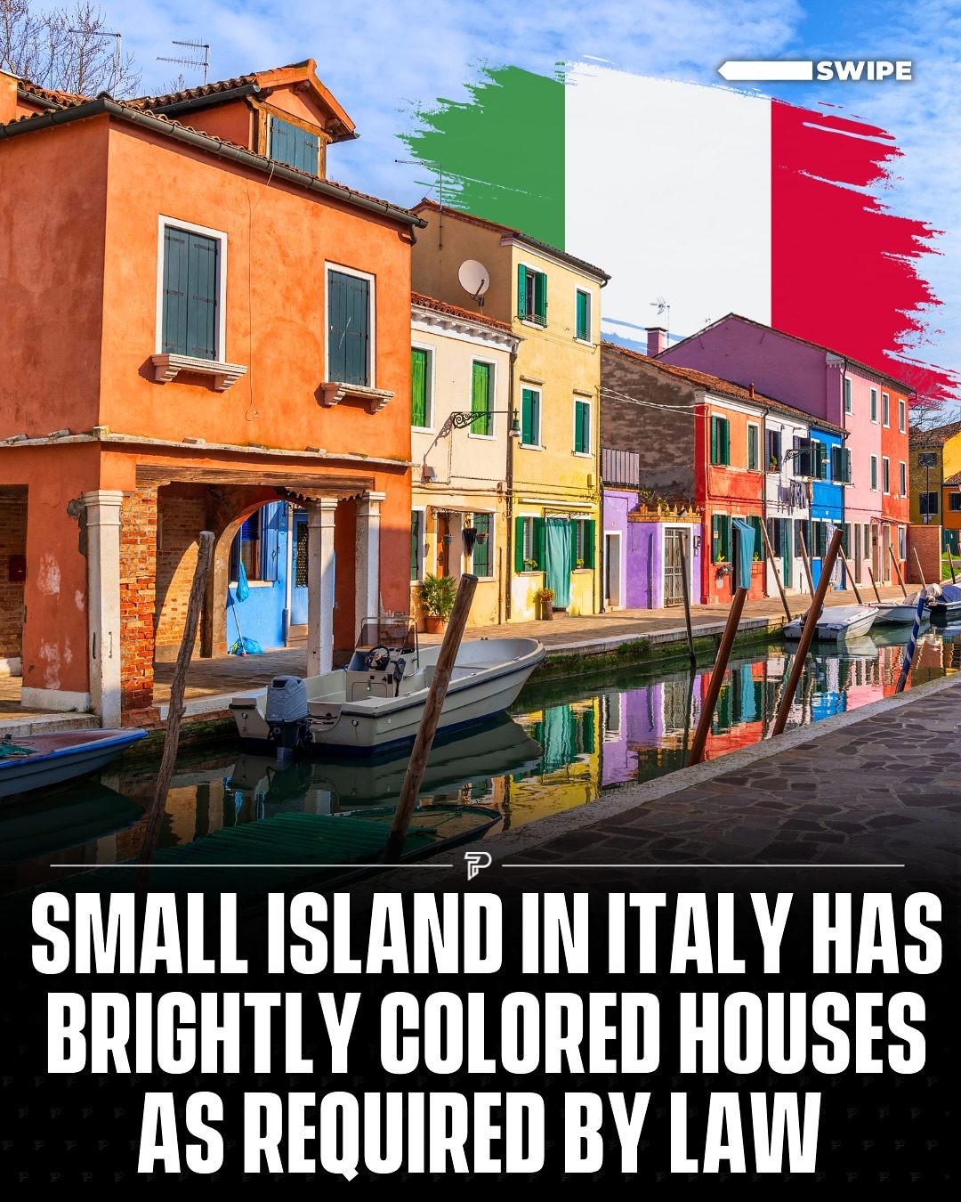 Burano's Colorful Houses: A Legal Requirement.