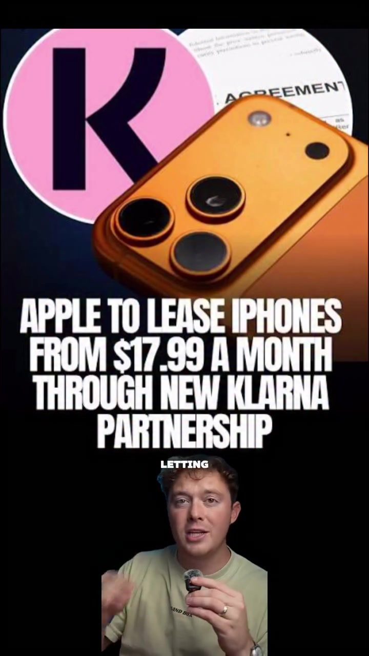 Apple's Klarna Partnership: Lease iPhones and More with Flexible Plans