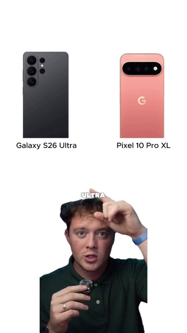 Galaxy S26 Ultra vs Pixel 10 Pro XL: Display, Camera Battle