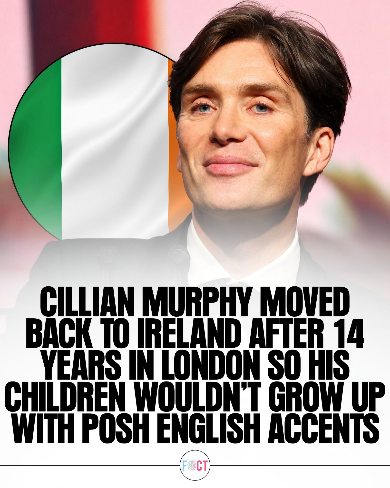 Why Cillian Murphy Moved Back to Ireland for His Children