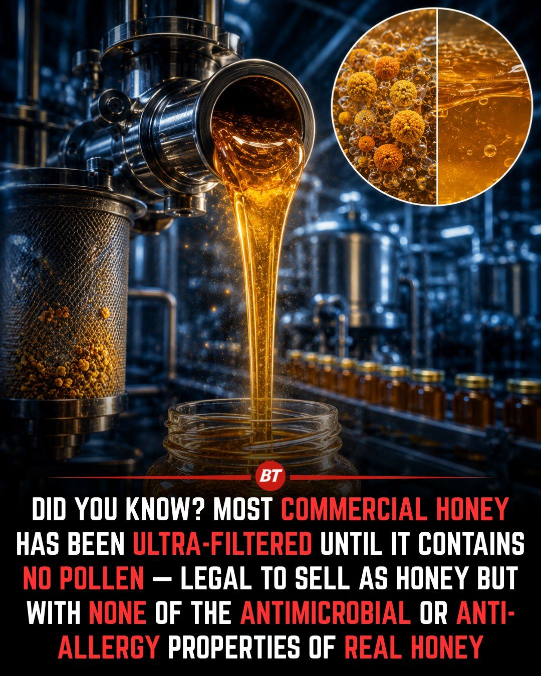 The Truth About Ultra-Filtered Honey