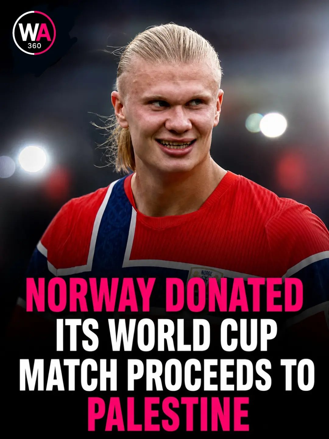 Norway's World Cup Donation: A Humanitarian Gesture