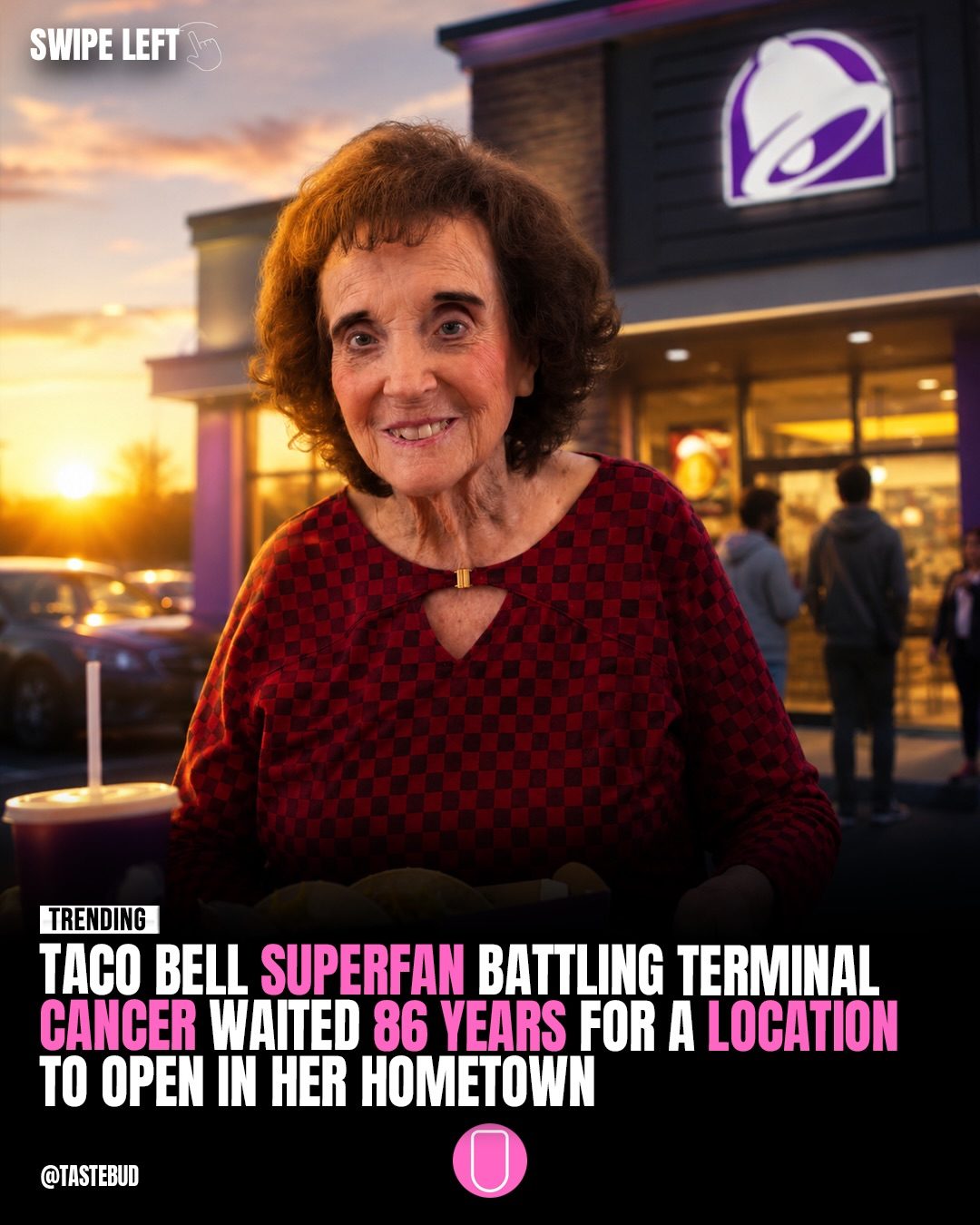 **A West Virginia Woman's 86-Year Wait for Taco Bell**