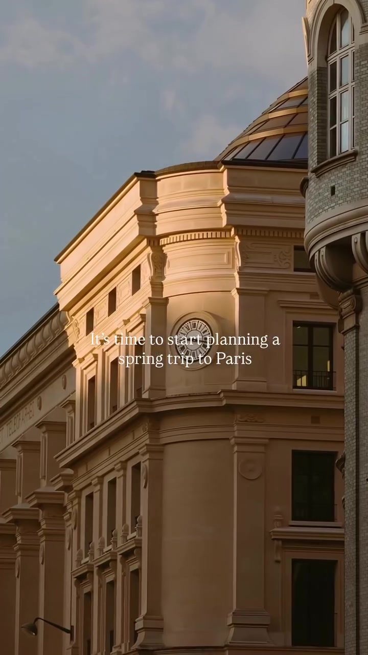 Plan Your Dream Spring Trip to Paris