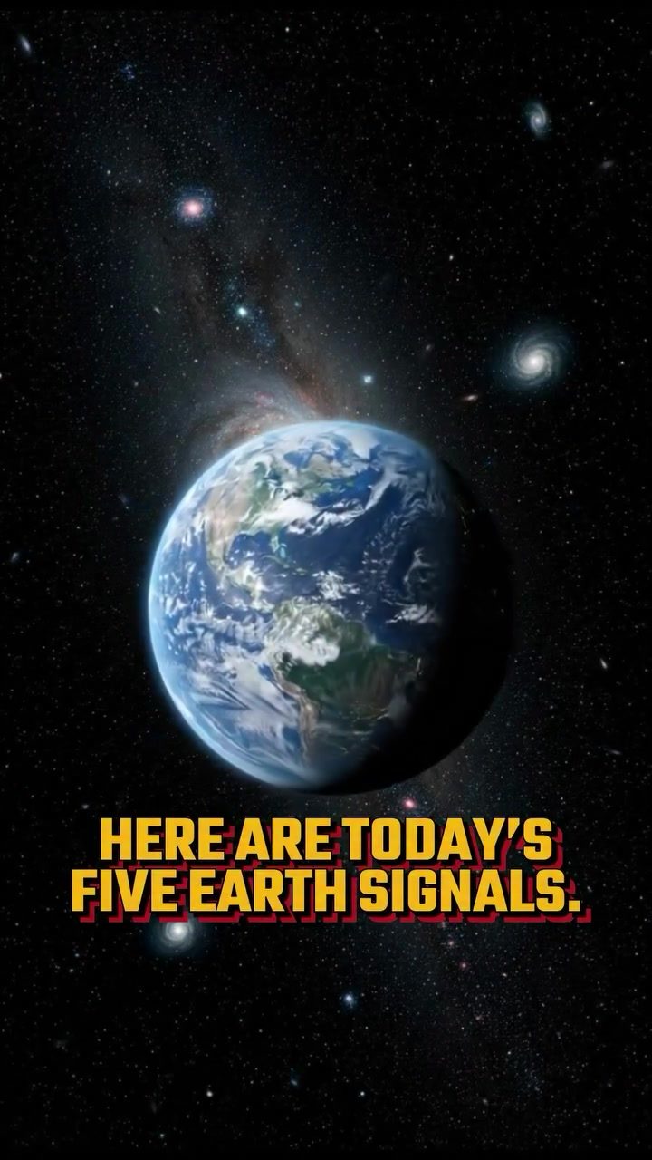 Today's Five Earth Signals: Earthquake, Fire, Lava