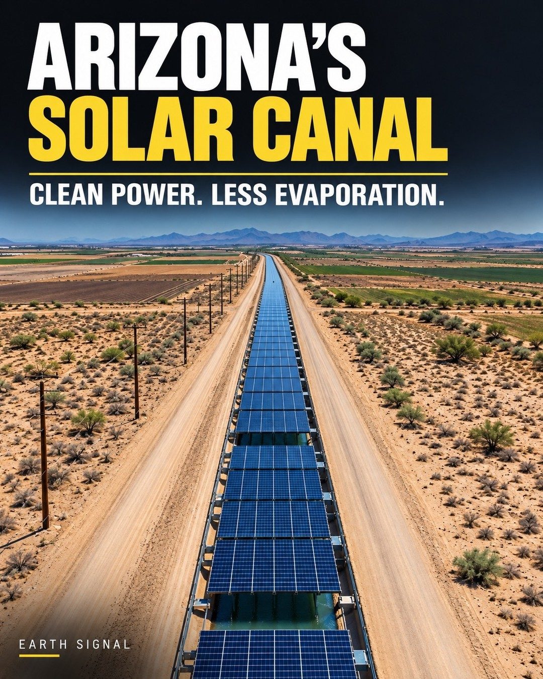 Arizona's Solar Canal: Clean Power and Water Savings