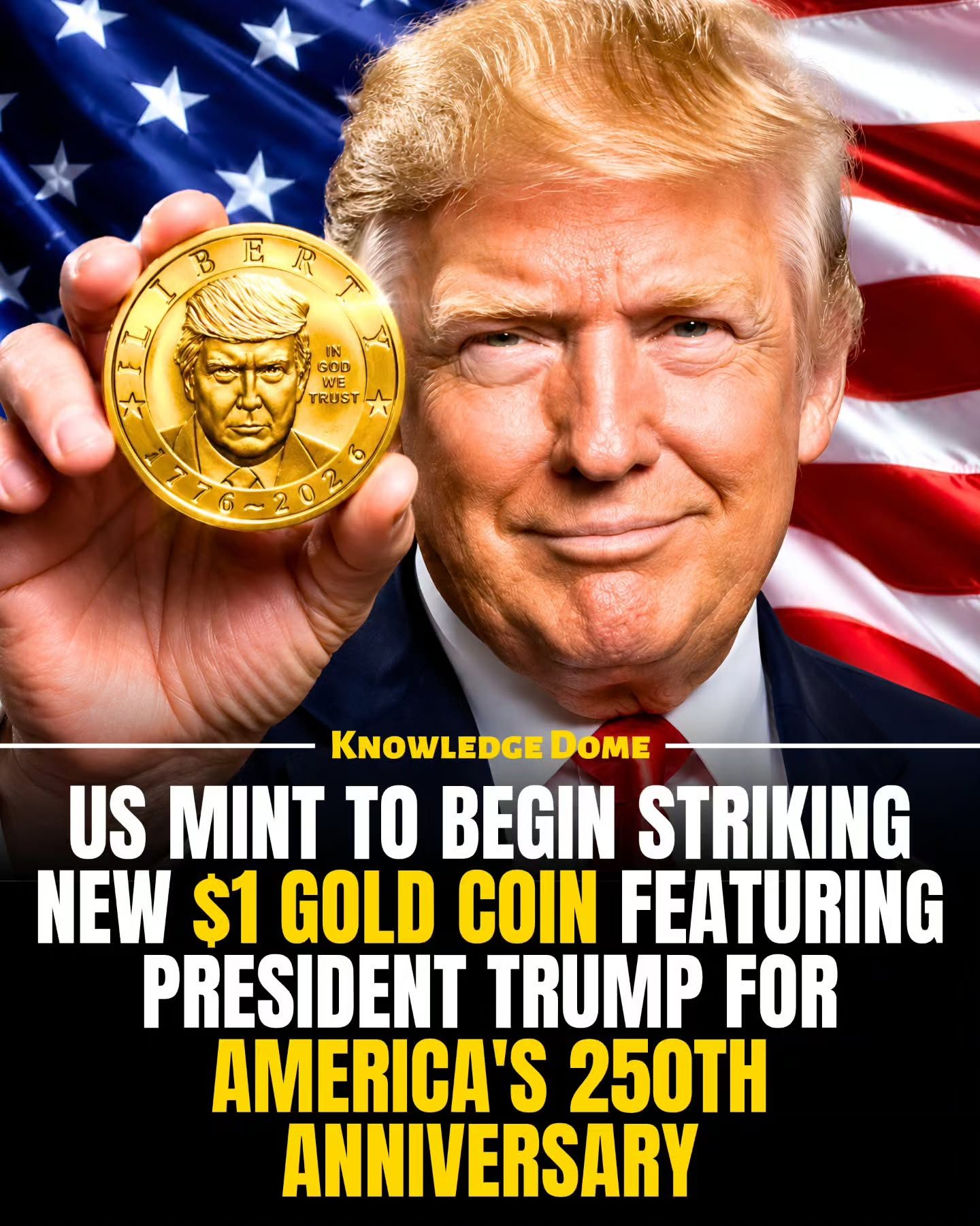 Trump’s Face on 250th Anniversary Coin: A Historical First