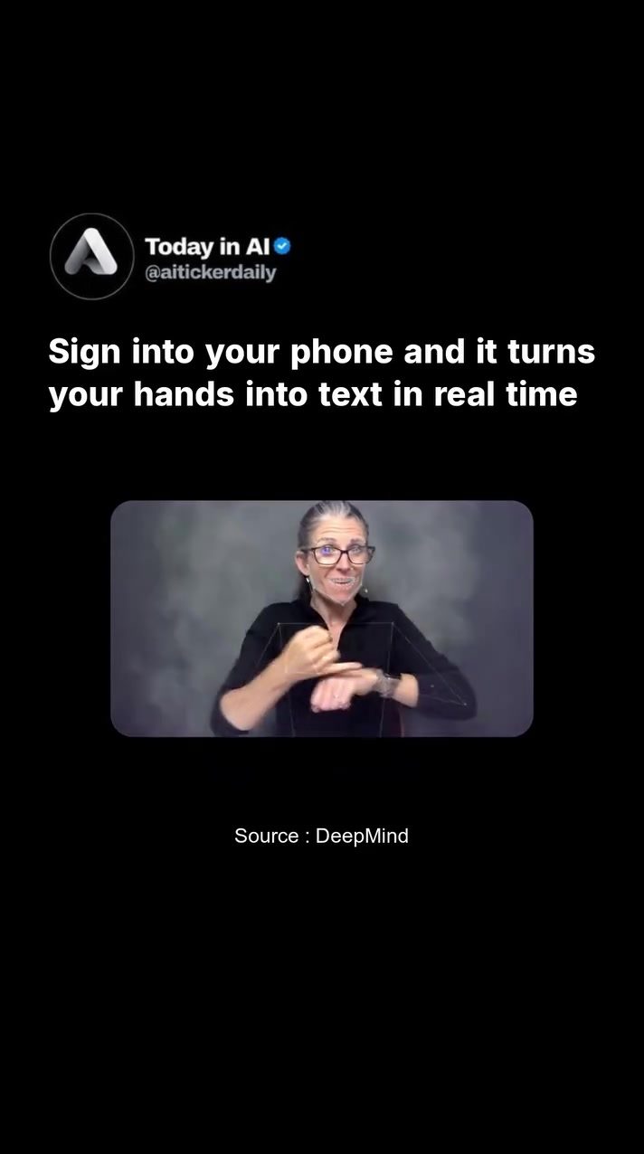 DeepMind's AI Translates Sign Language to Text in Real-Time