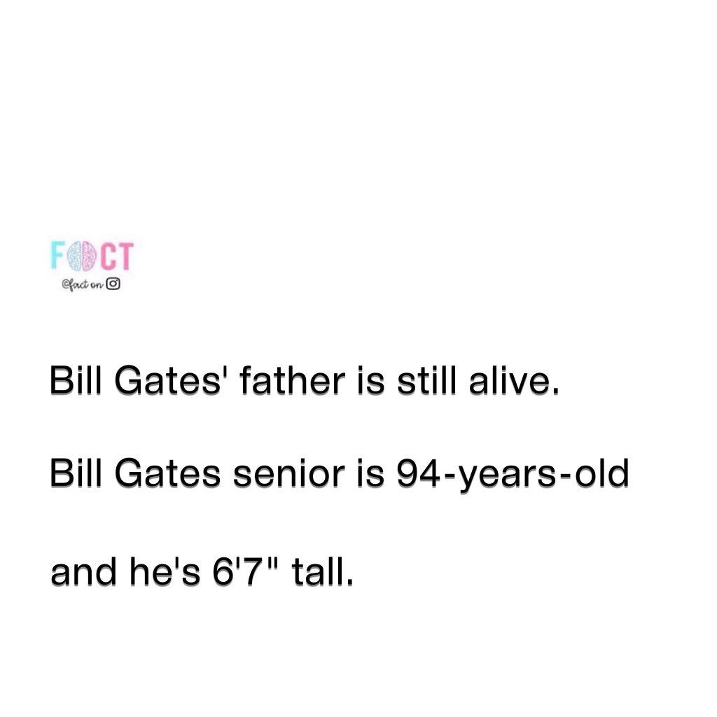 Bill Gates Sr: The Tall, Ageless Father of a Tech Titan