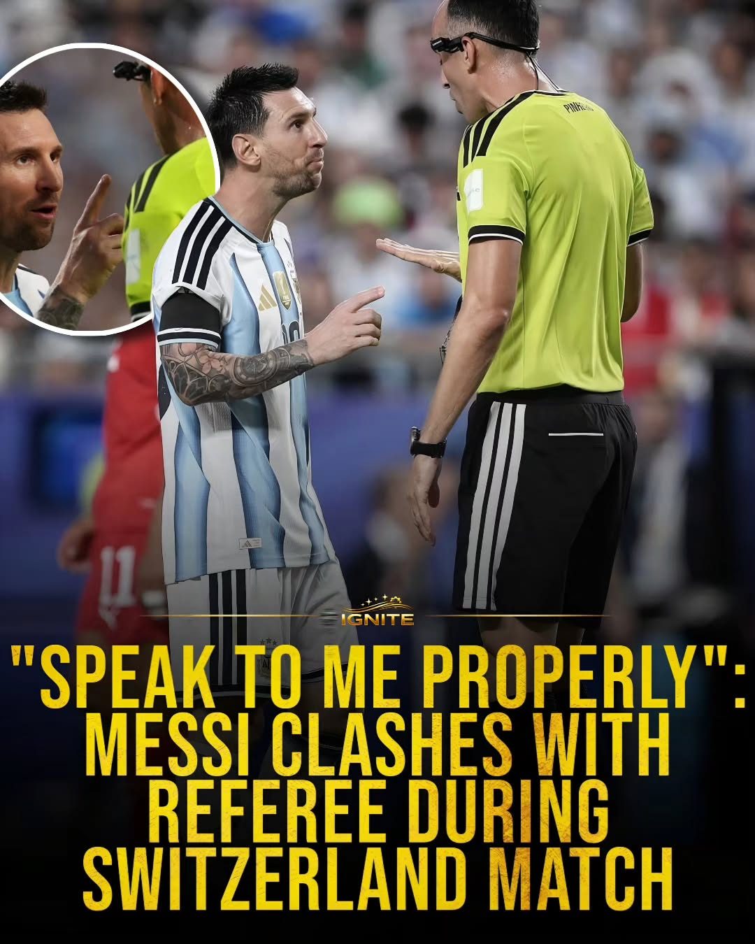 Messi's Heated Exchange with Referee During Argentina vs. Switzerland