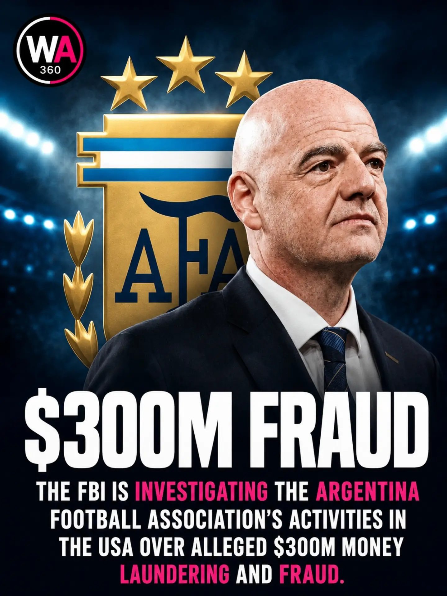 $300M Fraud Probe Rocks Argentina Football Association