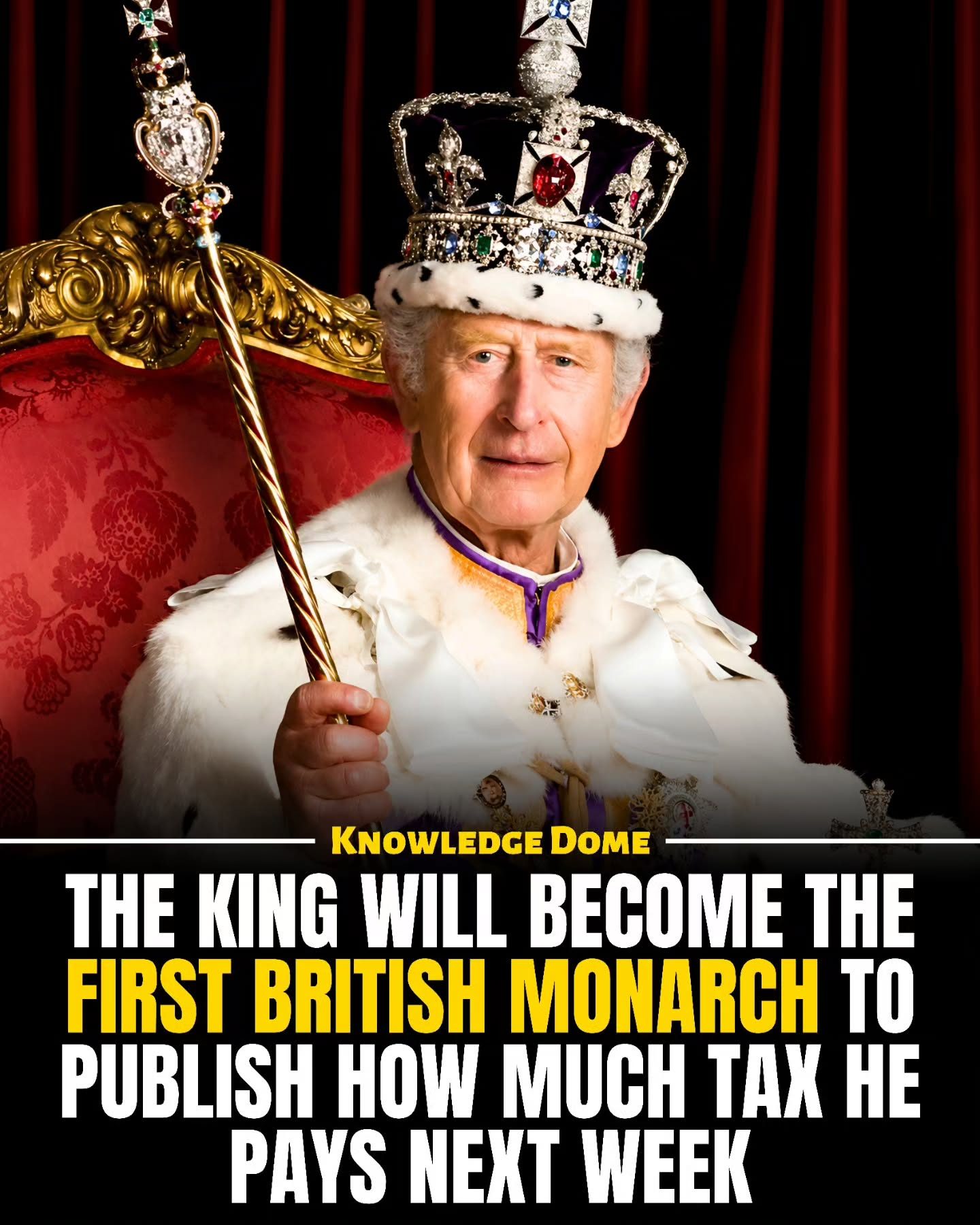 King Charles III: First British Monarch to Publicly Reveal Tax Payments