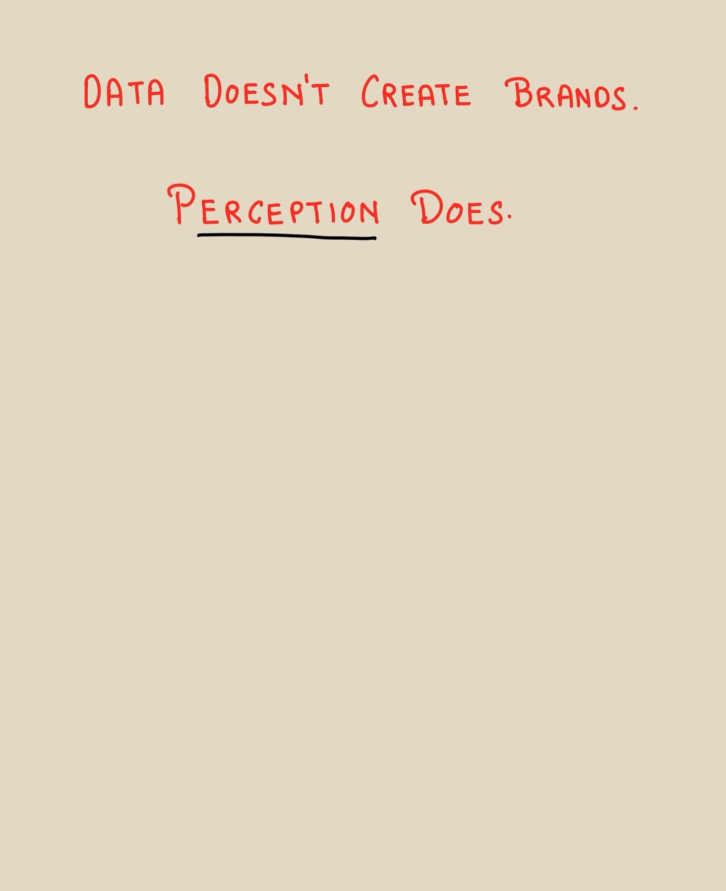 Perception Over Data: The Key to Successful Branding